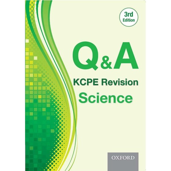 Q & A: KCPE Revision Science