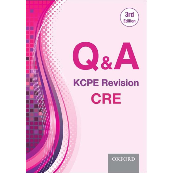 Q & A: KCPE Revision CRE