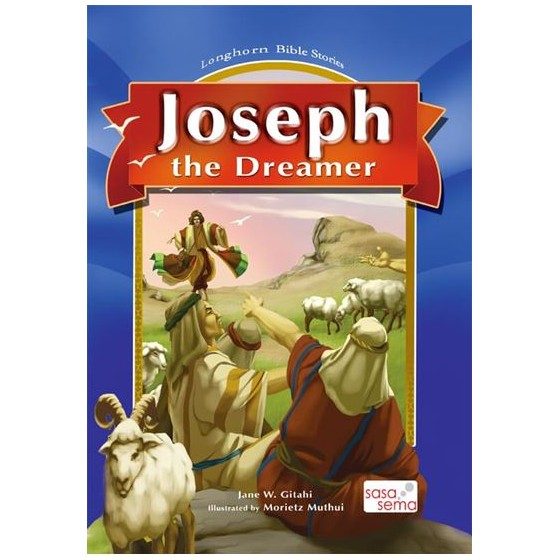 JOSEPH THE DREAMER- BIBLE...