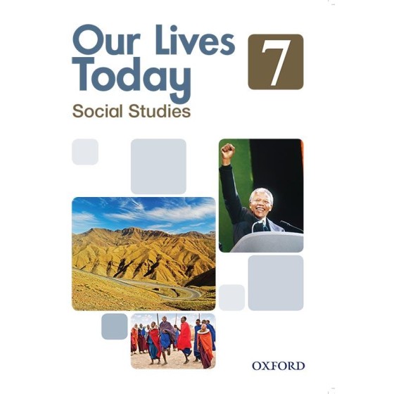 OUR LIVES TODAY PUPIL'S BOOK 7