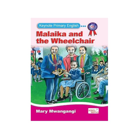 MALAIKA AND THE WHEELCHAIR