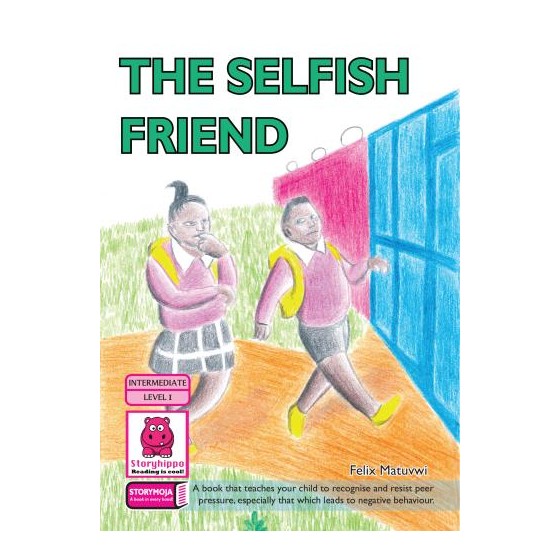 The Selfish Friend