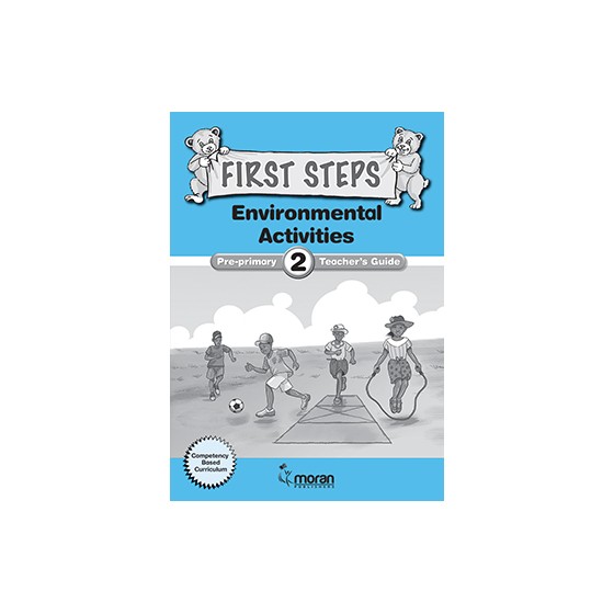 First Steps – Environmental...