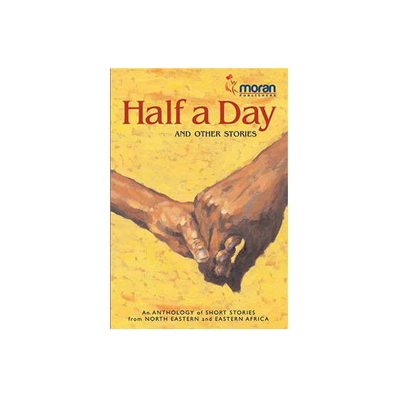 Half a Day and Other Stories