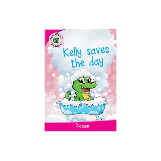 Kelly Saves the Day